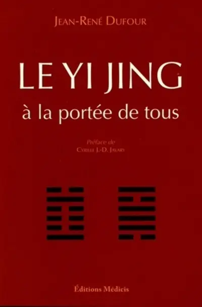 Le Yi jing à la portée de tous