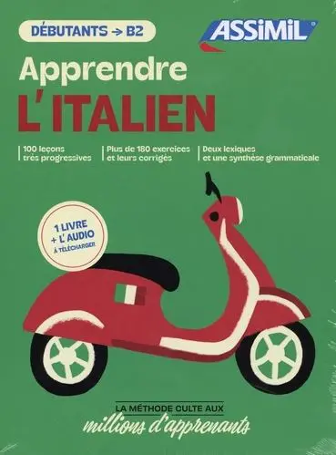 Apprendre l'italien : débutants, B2 : 1 livre + l'audio à télécharger