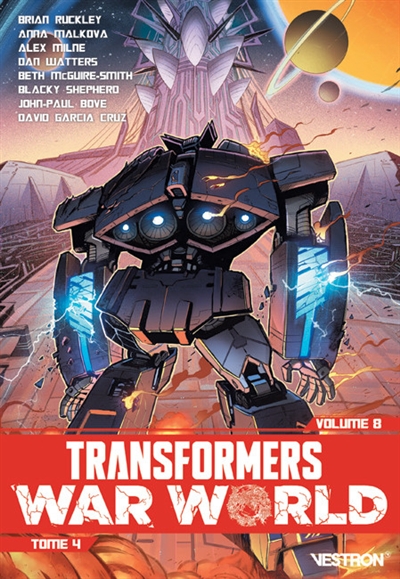 Transformers. Vol. 8. Transformers war world. Vol. 4