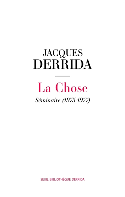 La chose : séminaire (1975-1977). La sixième séance de Donner le temps II