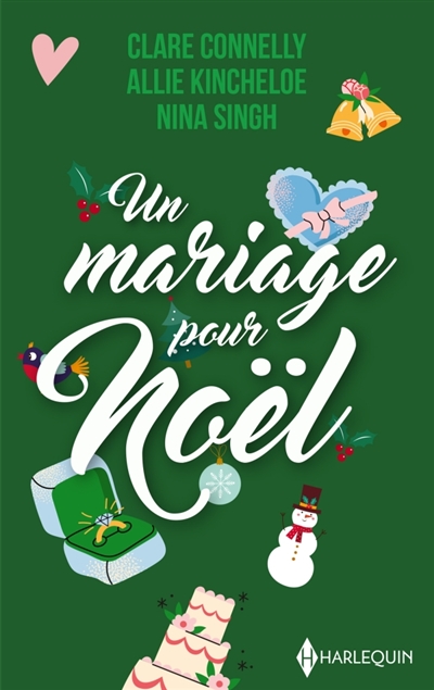 Un mariage pour Noël : L'héritier d'une princesse : Les fiancés de Noël - Une alliance pour Noël