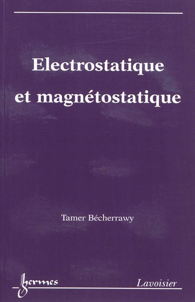 Electrostatique et magnétostatique