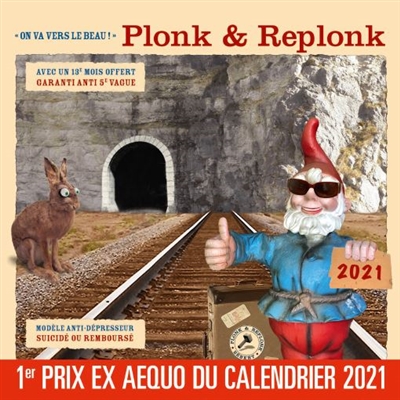 Plonk & Replonk : on va vers le beau ! : calendrier 2021