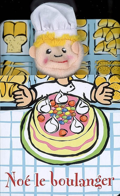 Noé le boulanger