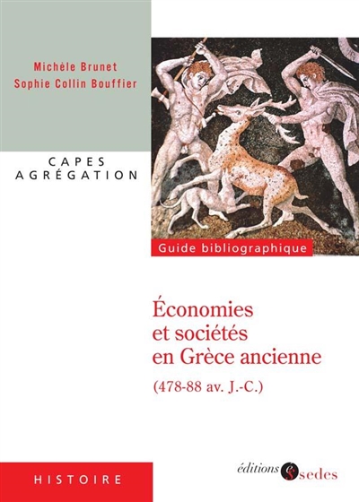 Economies et sociétés en Grèce ancienne (478-88 av. J.-C.) : Grèce continentale, îles de la mer Egée, cités côtières d'Asie mineure