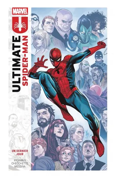Ultimate Spider-Man. Vol. 2. Un dernier jour