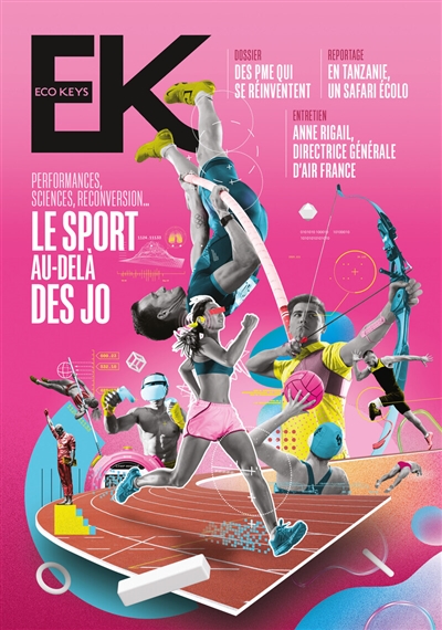Eco keys, n° 6. Le sport au-delà des JO : performances, sciences, reconversion...
