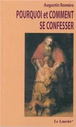 Pourquoi et comment se confesser
