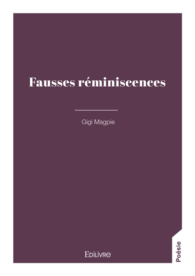 Fausses réminiscences : Tome 1