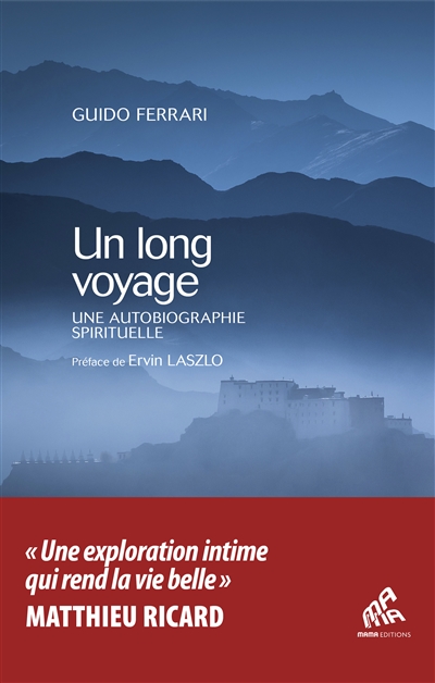 Un long voyage : autobiographie spirituelle