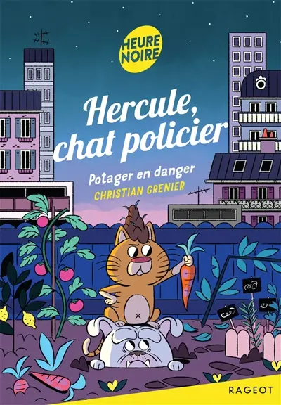 Hercule, chat policier. Potager en danger
