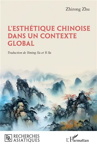 L'esthétique chinoise dans un contexte global