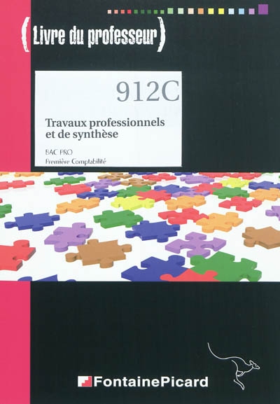 Travaux professionnels et de synthèse : bac pro, première comptabilité : livre du professeur