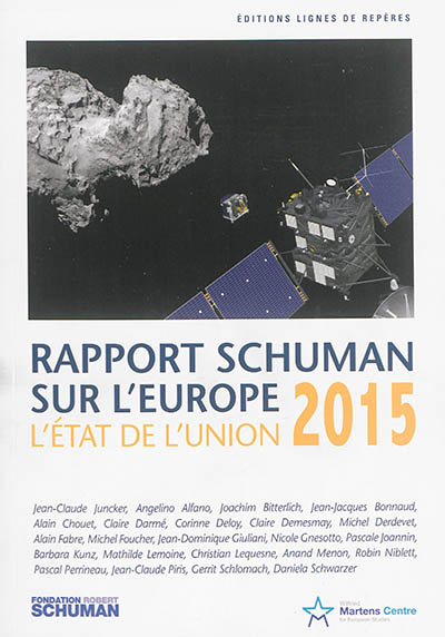 L'état de l'Union : rapport Schuman 2015 sur l'Europe