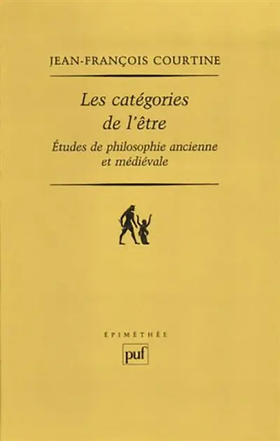 Les catégories de l'être : études de philosophie ancienne et médiévale