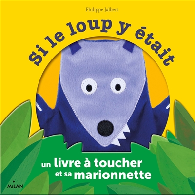 Si le loup y était