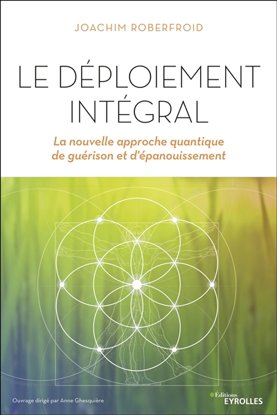 Le déploiement intégral :...