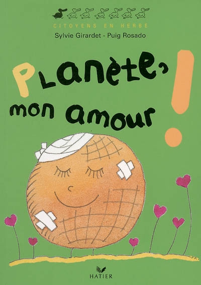 Planéte, mon amour !