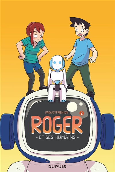 Roger et ses humains. Vol. 2