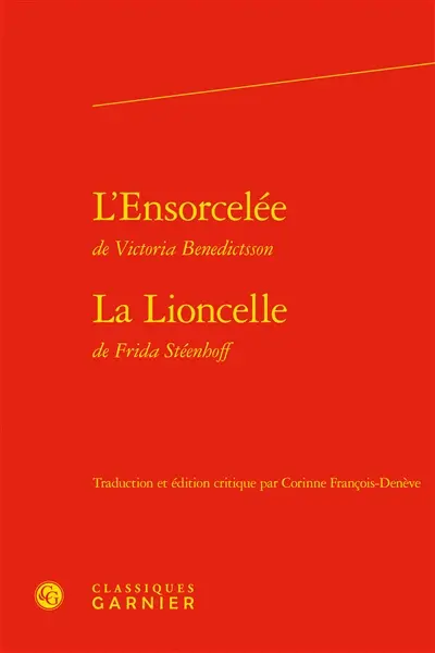 L'ensorcelée. La Lioncelle