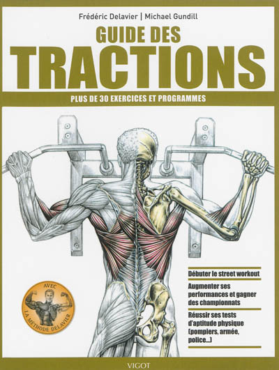 Guide des tractions : plus de 30 exercices et programmes