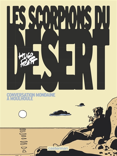 Les Scorpions du désert. Vol. 4. Conversation mondaine à Moulhoulé