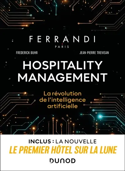 Hospitality management : la révolution de l'intelligence artificielle