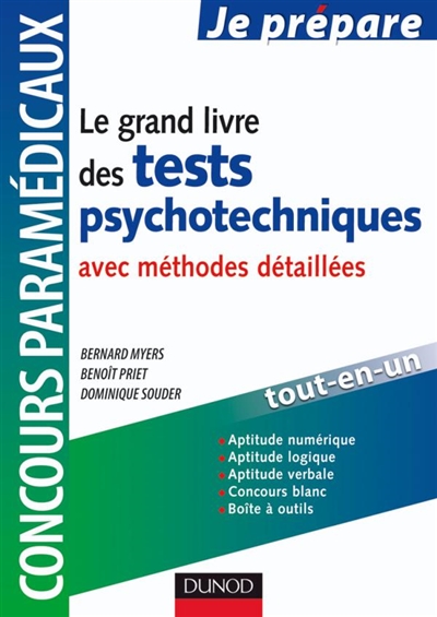 Le grand livre des tests psychotechniques : avec méthodes détaillées