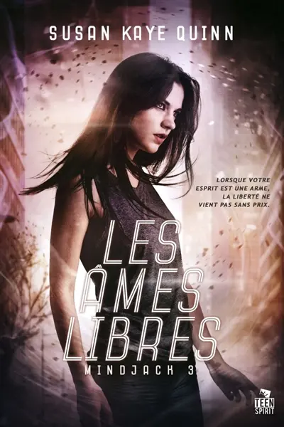 Les âmes libres : Mindjack, T3