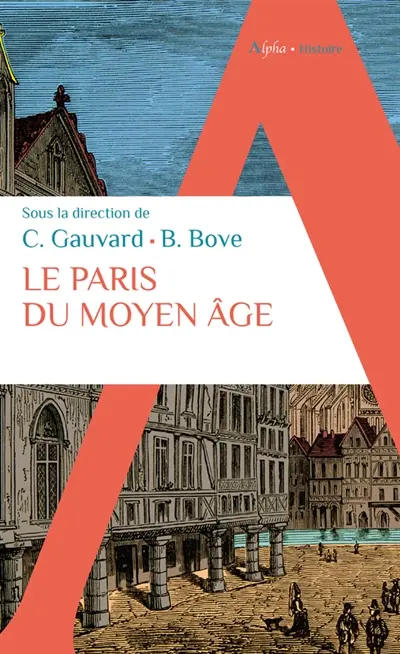 Le Paris du Moyen Age