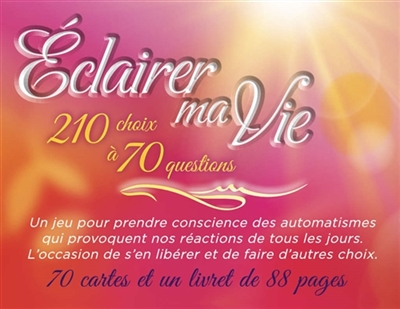 Eclairer ma vie ! : 70...