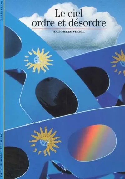 Le ciel, ordre et désordre