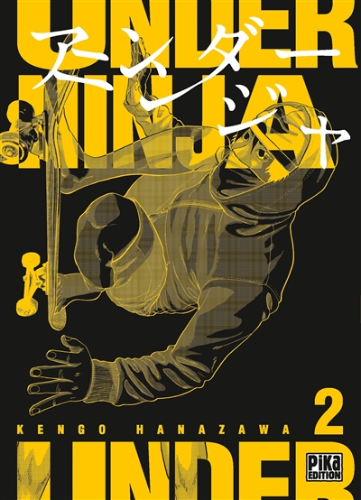 Under ninja. Vol. 2