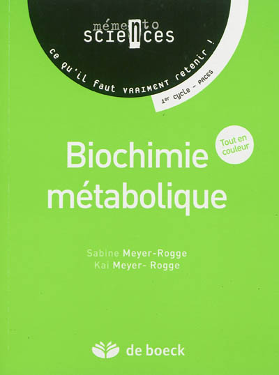 Biochimie métabolique : 1er cycle, PACES