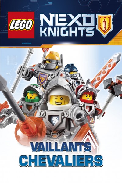 Lego Nexo knights. Vaillants chevaliers
