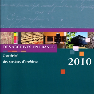 L'activité des services d'archives 2010