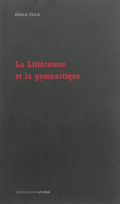 La littérature et la gymnastique