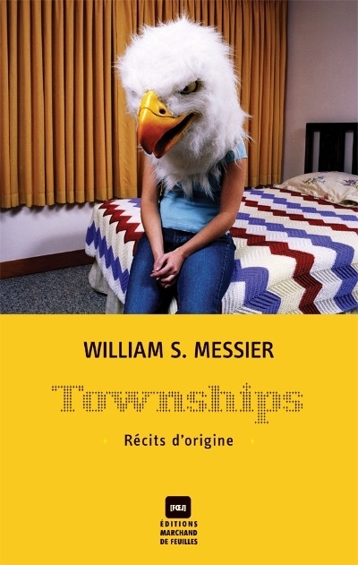 Townships : récits d'origine