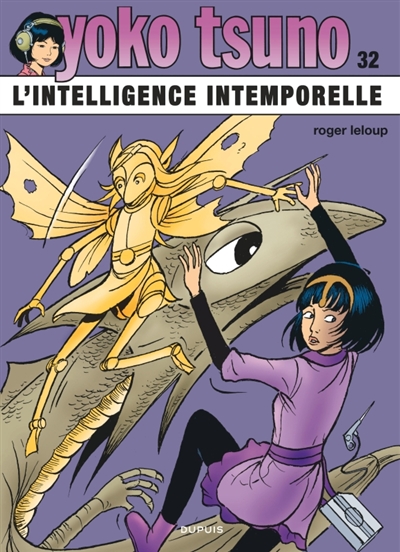 Yoko Tsuno. Vol. 32....
