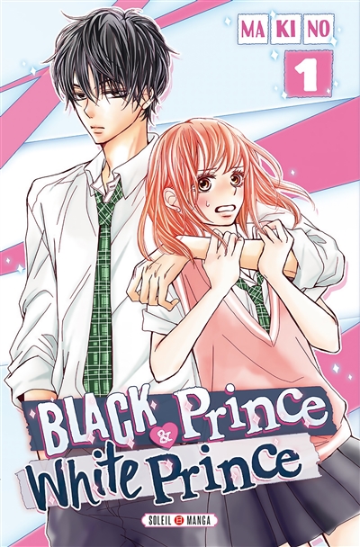 Black prince & white prince. Vol. 1