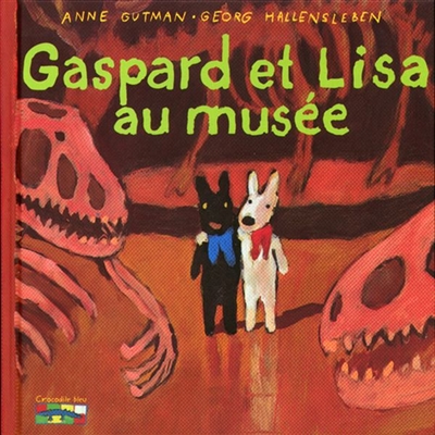 Les catastrophes de Gaspard et Lisa. Vol. 4. Gaspard et Lisa au musée