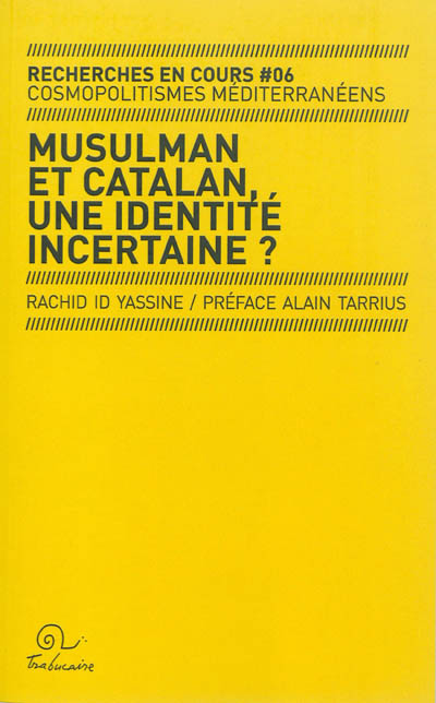 Musulman et catalan, une identité incertaine ? : enquête quantitative sur les représentations de l'islam en Pyrénées-Orientales