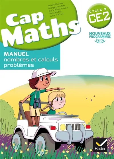 Cap maths CE2, cycle 2 : nouveaux programmes 2016