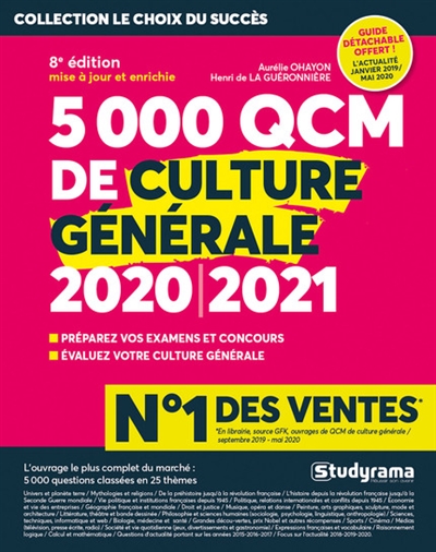 5.000 QCM de culture générale 2020-2021 : préparez vos examens et concours, évaluez votre culture générale