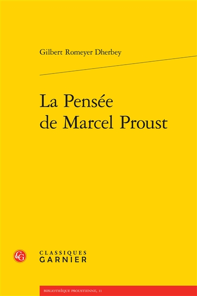 La pensée de Marcel Proust