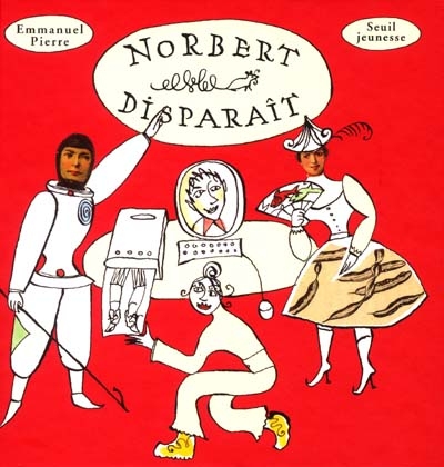 Norbert disparaît