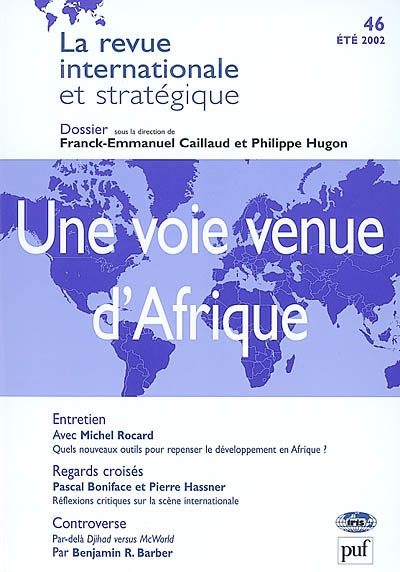 Revue internationale et stratégique, n° 46. Une voie venue d'Afrique