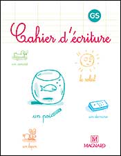 Cahier d'écriture, GS