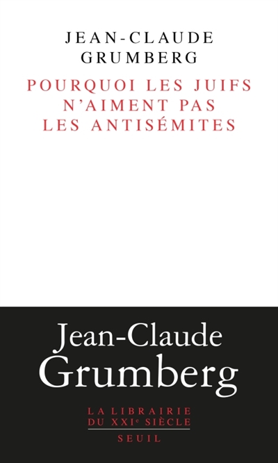 Pourquoi les Juifs n'aiment...