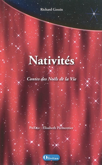 Nativités : contes des Noëls de la vie
